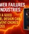 POWER FALURES IN INDUSTRIES – HOW A GOOD PANEL DESIGN CAN PREVENT CRORES IN LOSS:-